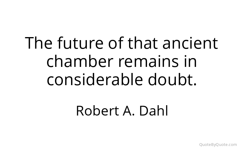 Preview image for this quote by Robert A. Dahl