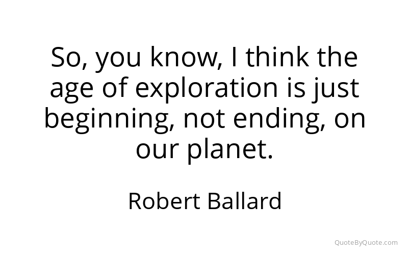 Preview image for this quote by Robert Ballard