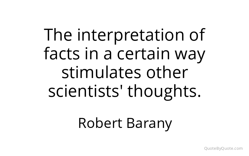Preview image for this quote by Robert Barany