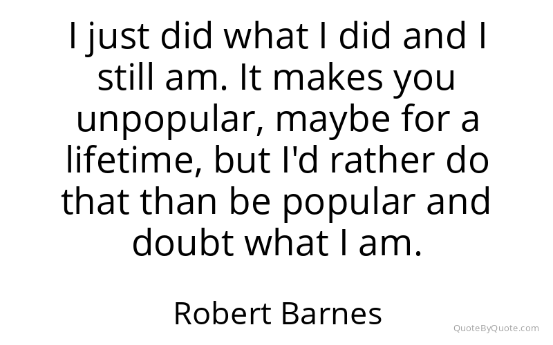 Preview image for this quote by Robert Barnes