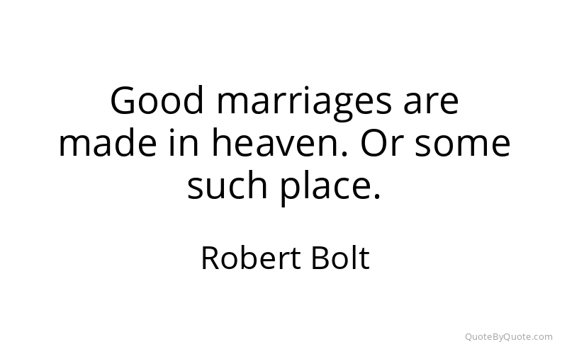 Preview image for this quote by Robert Bolt
