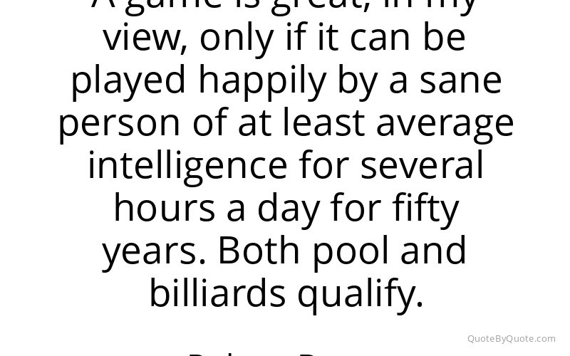 Preview image for this quote by Robert Byrne