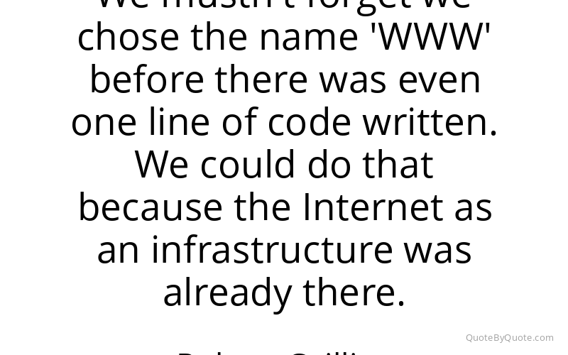 Preview image for this quote by Robert Cailliau