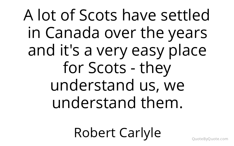 Preview image for this quote by Robert Carlyle