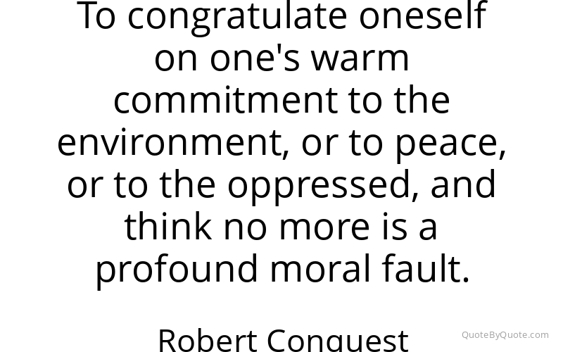 Preview image for this quote by Robert Conquest
