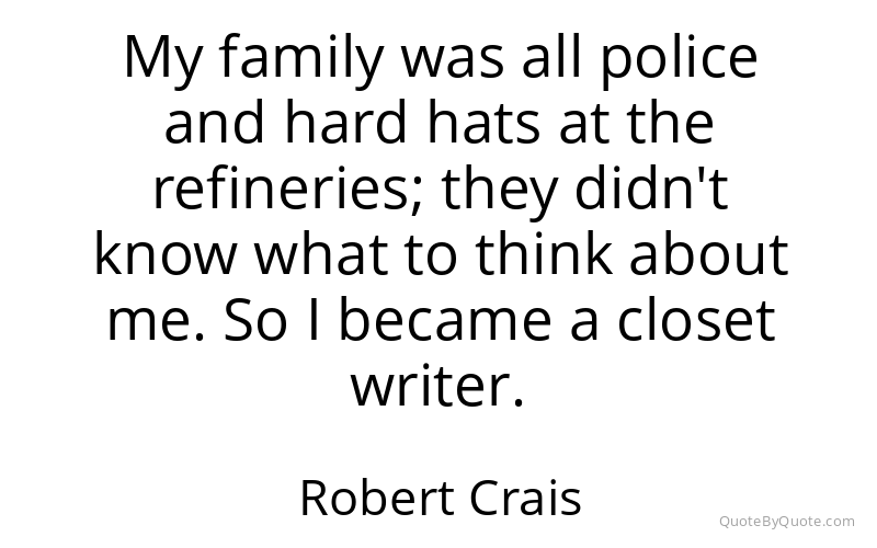 Preview image for this quote by Robert Crais