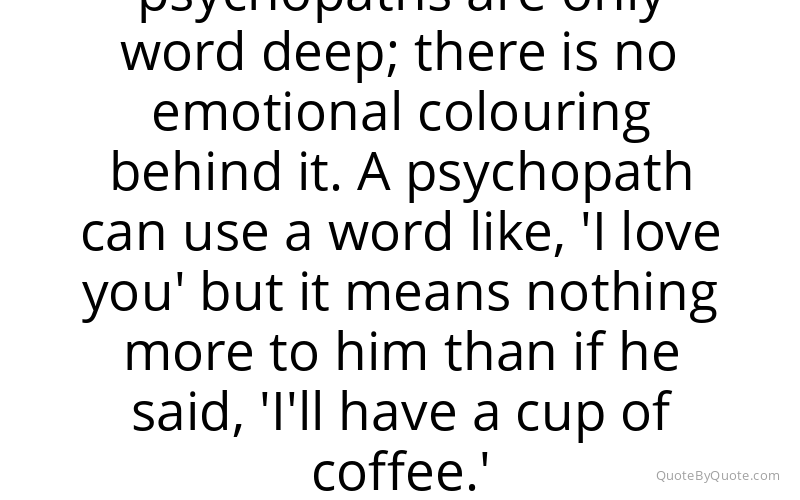 Preview image for this quote by Robert D. Hare