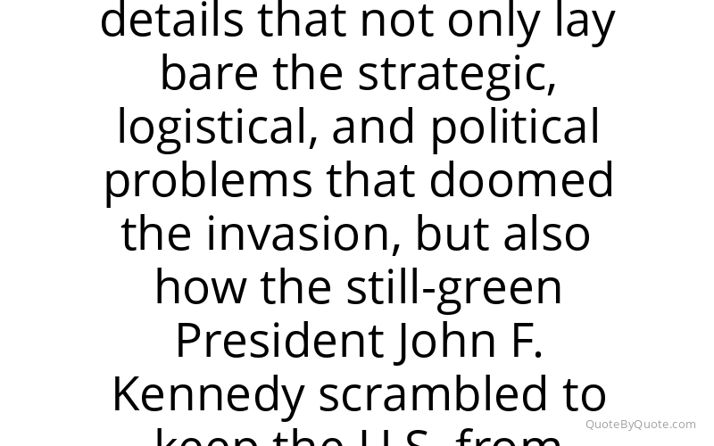 Preview image for this quote by Robert Dallek