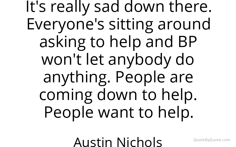 Preview image for this quote by Austin Nichols