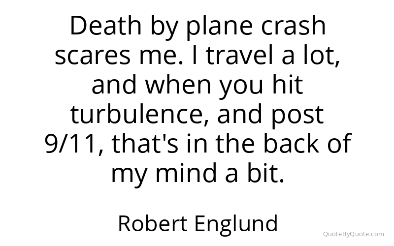 Preview image for this quote by Robert Englund