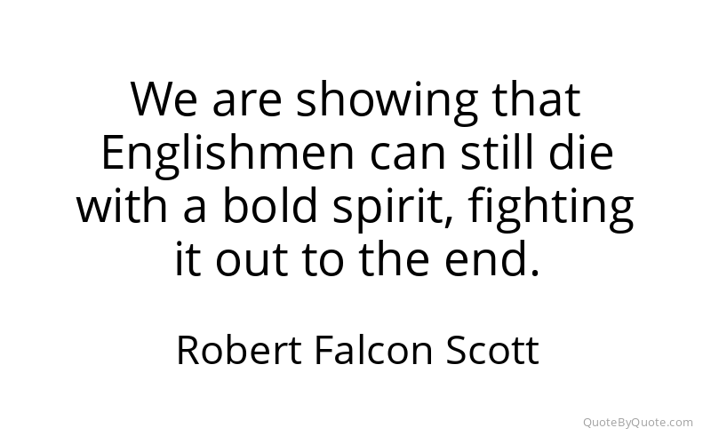 Preview image for this quote by Robert Falcon Scott