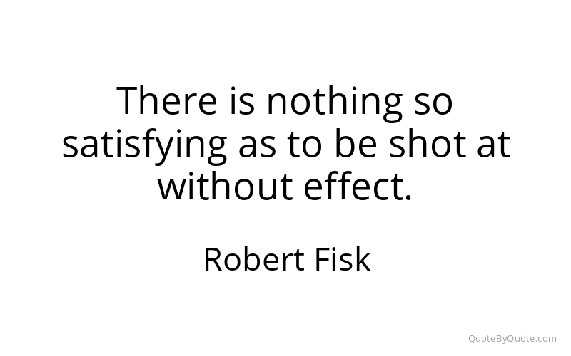 Preview image for this quote by Robert Fisk