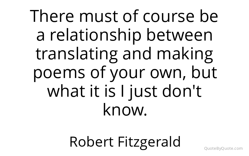 Preview image for this quote by Robert Fitzgerald