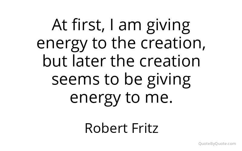 Preview image for this quote by Robert Fritz