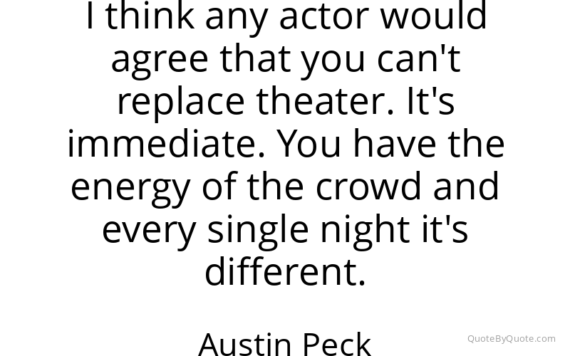 Preview image for this quote by Austin Peck