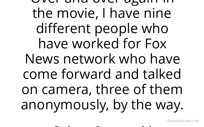 Preview image for this quote by Robert Greenwald