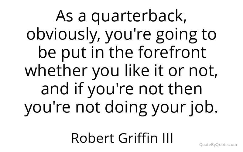 Preview image for this quote by Robert Griffin III