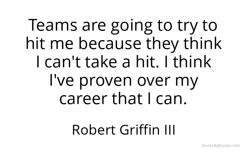 Preview image for this quote by Robert Griffin III