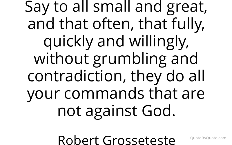 Preview image for this quote by Robert Grosseteste