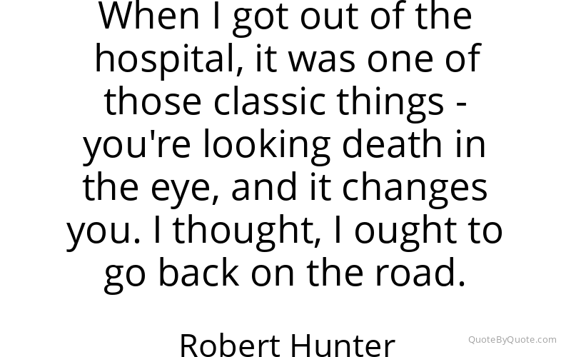 Preview image for this quote by Robert Hunter