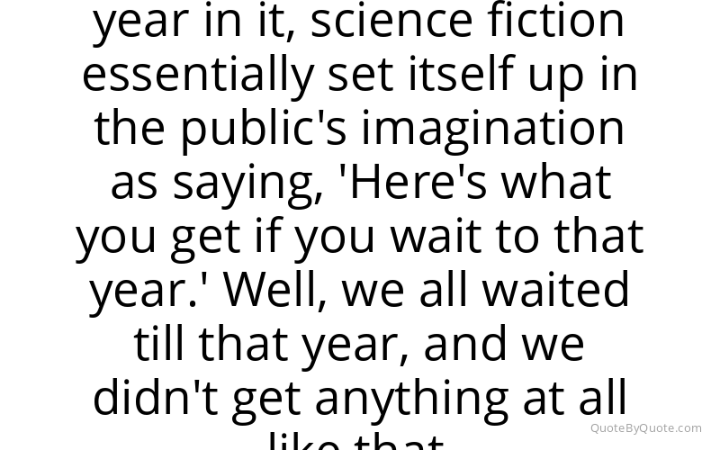 Preview image for this quote by Robert J. Sawyer