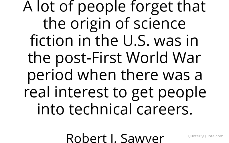 Preview image for this quote by Robert J. Sawyer