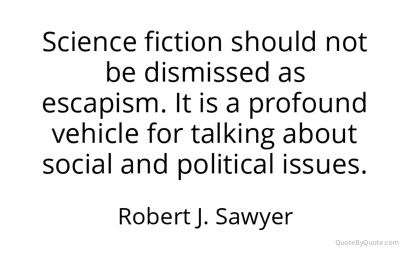 Preview image for this quote by Robert J. Sawyer