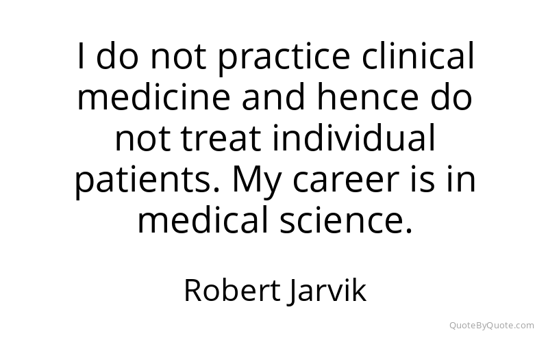 Preview image for this quote by Robert Jarvik