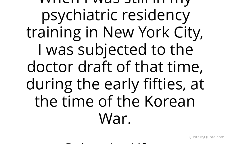 Preview image for this quote by Robert Jay Lifton