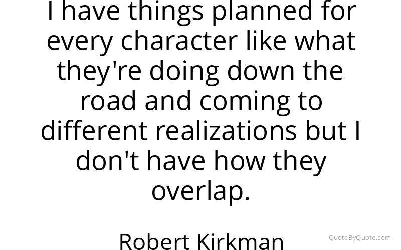 Preview image for this quote by Robert Kirkman