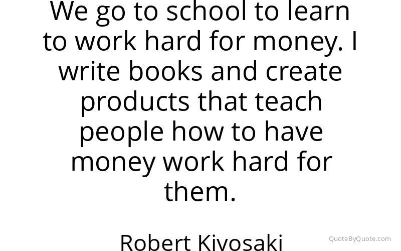 Preview image for this quote by Robert Kiyosaki