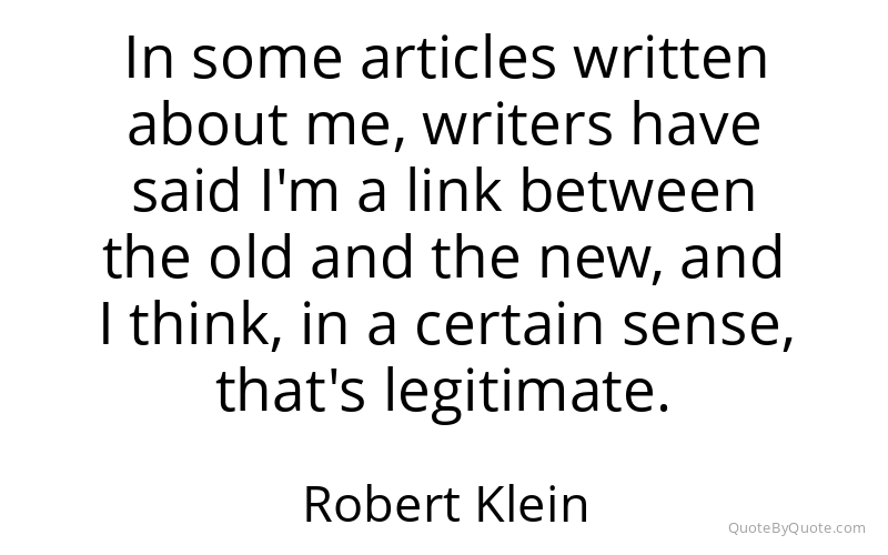 Preview image for this quote by Robert Klein
