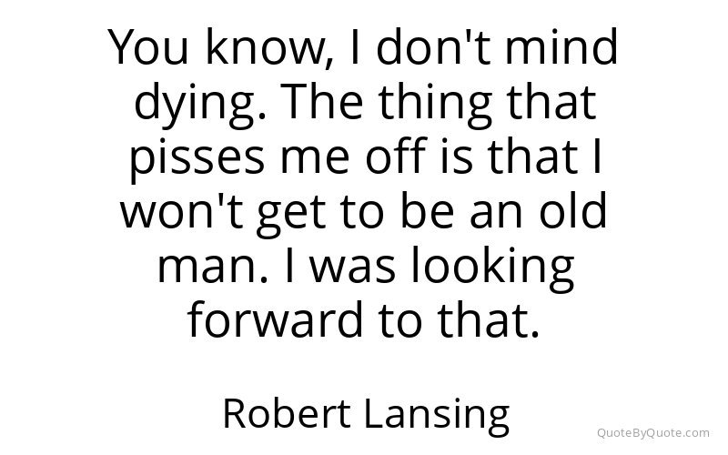 Preview image for this quote by Robert Lansing