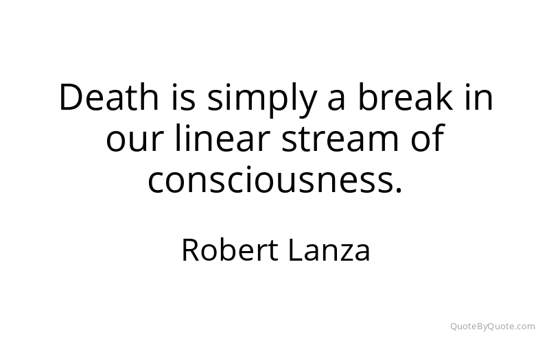 Preview image for this quote by Robert Lanza