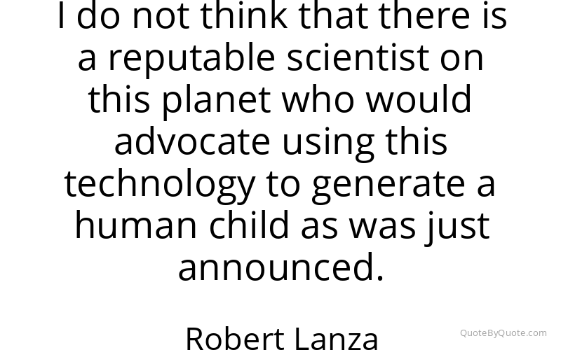 Preview image for this quote by Robert Lanza