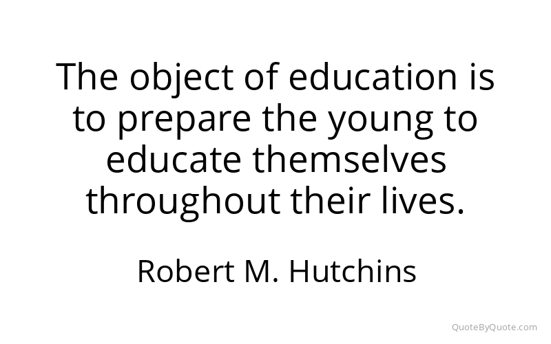 Preview image for this quote by Robert M. Hutchins