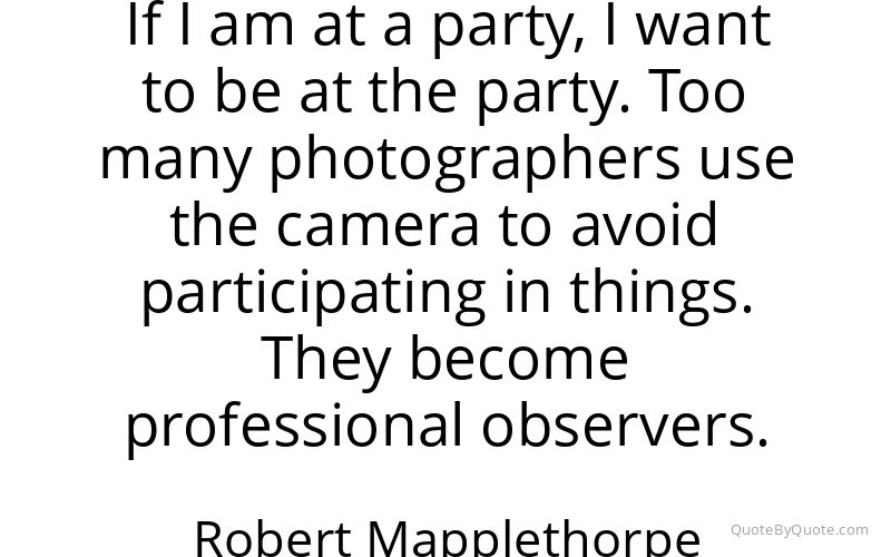 Preview image for this quote by Robert Mapplethorpe