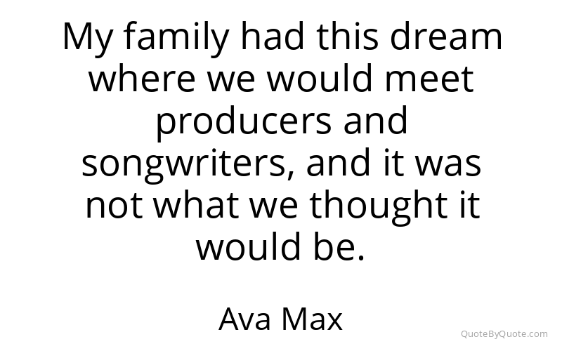 Preview image for this quote by Ava Max