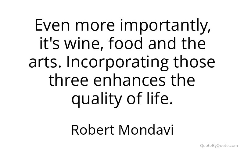 Preview image for this quote by Robert Mondavi