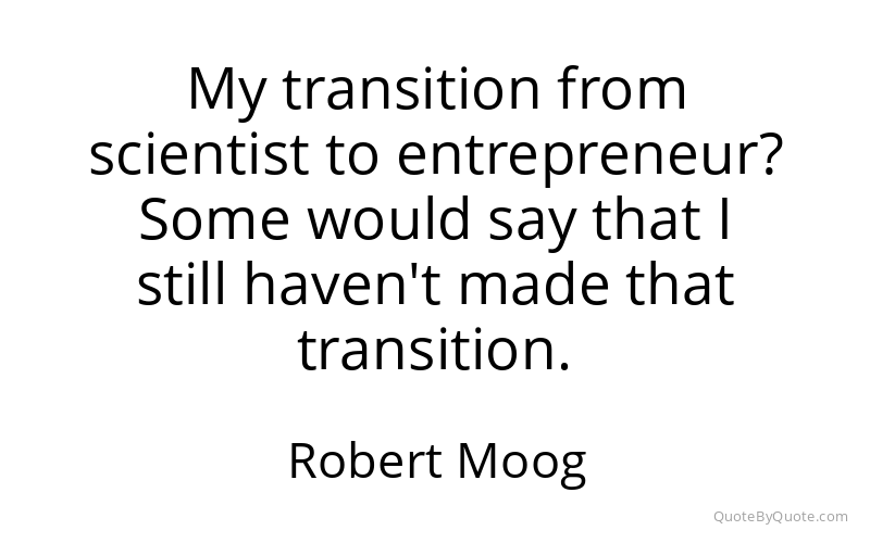 Preview image for this quote by Robert Moog