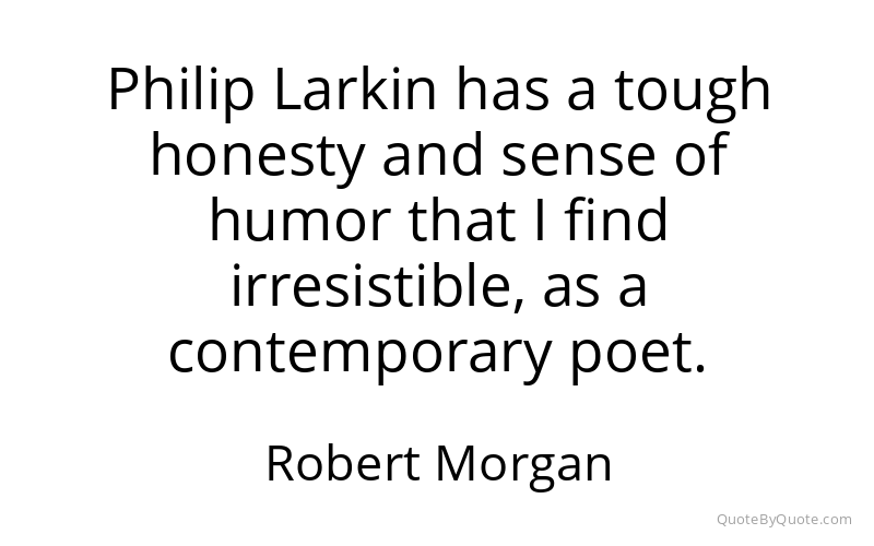 Preview image for this quote by Robert Morgan