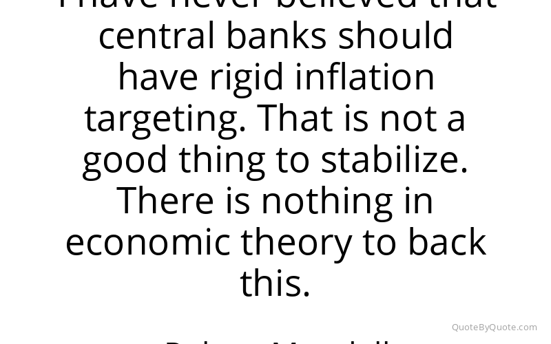 Preview image for this quote by Robert Mundell