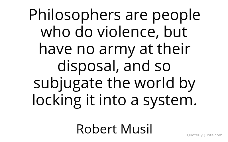 Preview image for this quote by Robert Musil