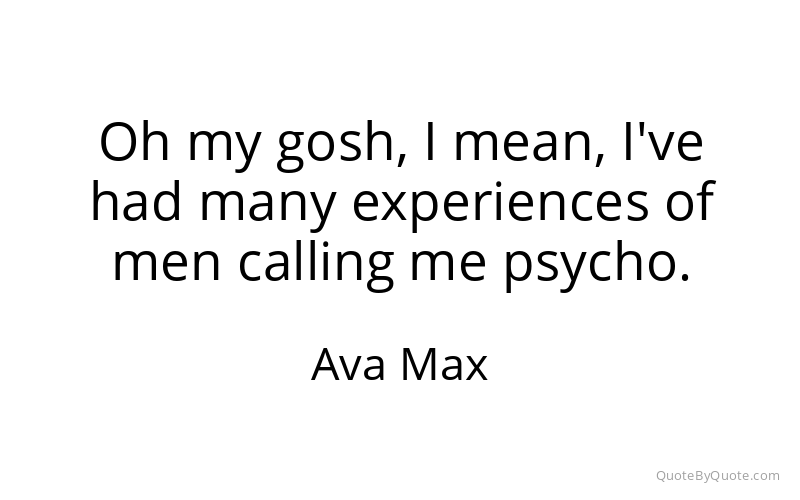Preview image for this quote by Ava Max