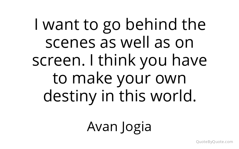 Preview image for this quote by Avan Jogia