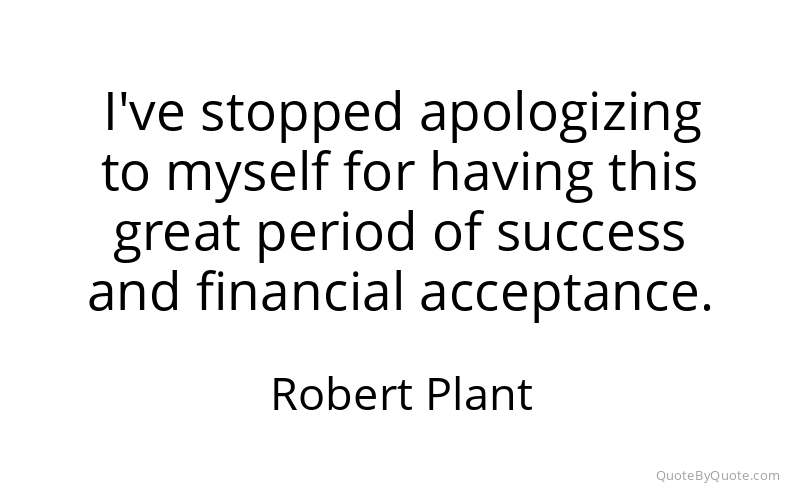 Preview image for this quote by Robert Plant