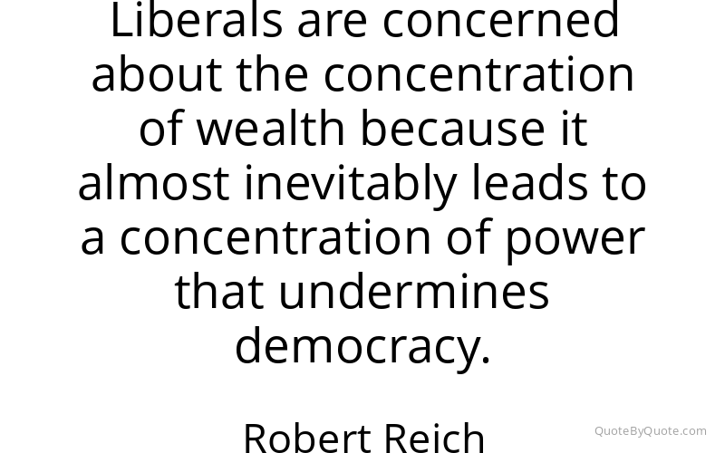 Preview image for this quote by Robert Reich