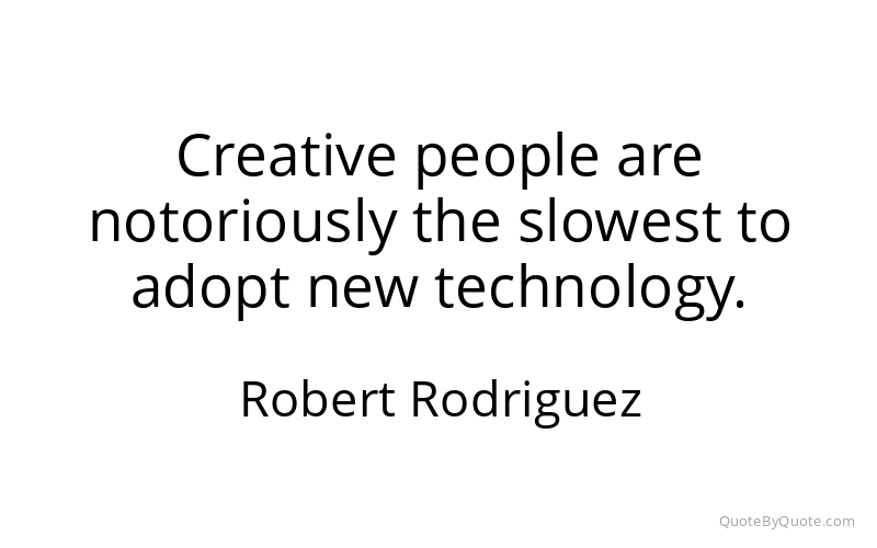 Preview image for this quote by Robert Rodriguez