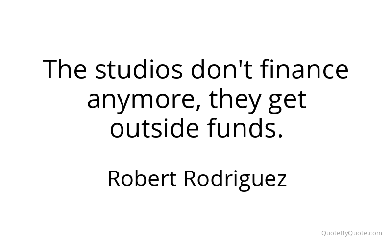Preview image for this quote by Robert Rodriguez