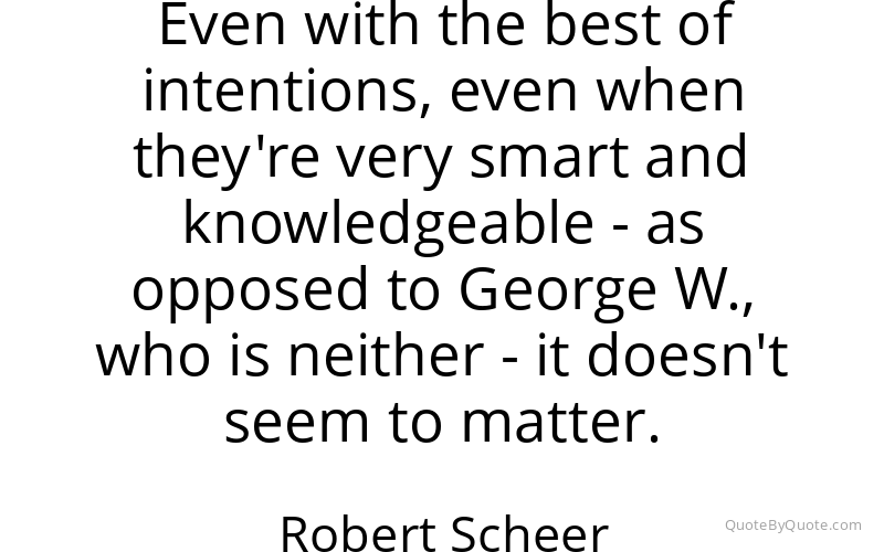 Preview image for this quote by Robert Scheer